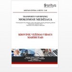 Transporto vadybininku mokomoji medziaga Kroviniu vezimas vidaus marsrutais 9sritys.lt